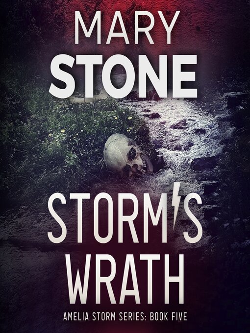 Title details for Storm's Wrath by Mary Stone - Available